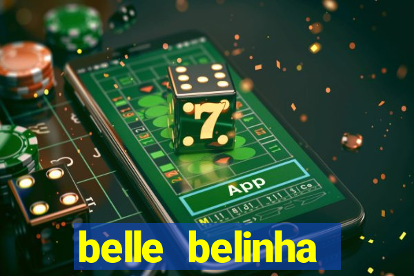 belle belinha privacy vazados